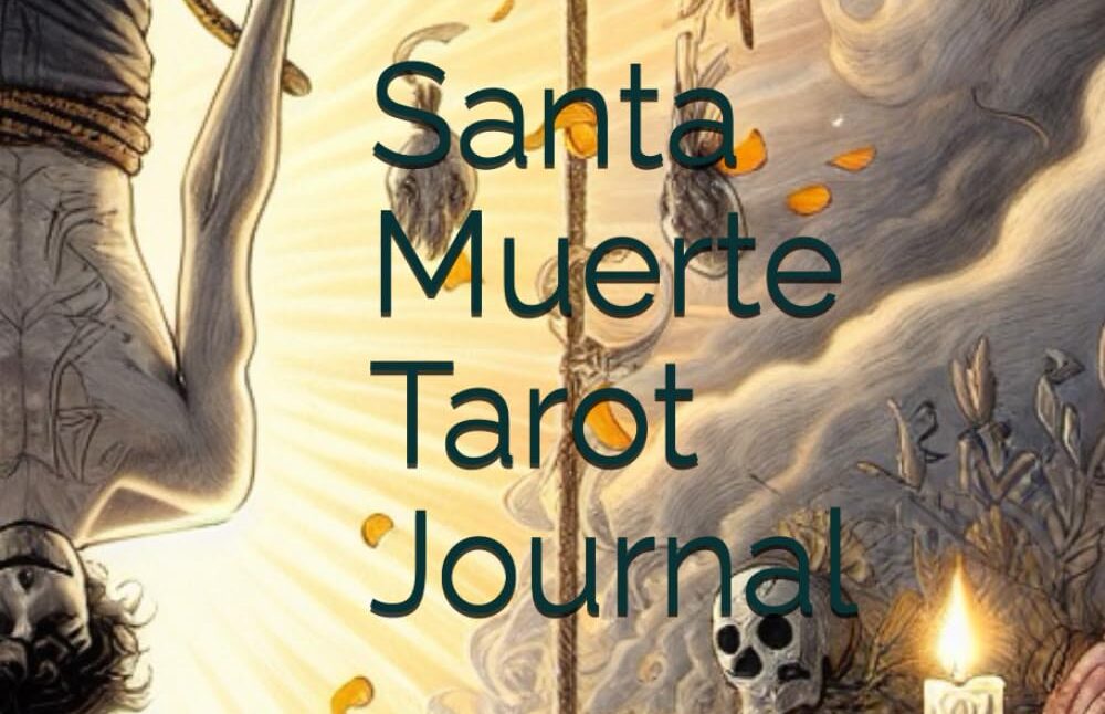 Santa Muerte Tarot Journal